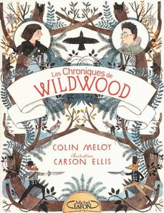 Les chroniques de Wildwood