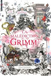La malédiction Grimm