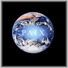LA PAIX DANS LE MONDE ET LE REFUS DE L'ETAT DE GUERRE