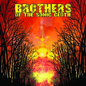 Brothers of the Sonic Cloth (2015)