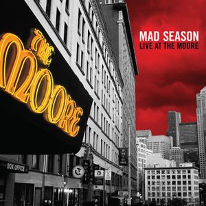 Mad Season : Live at the Moore (Vinyle) 2015