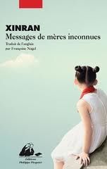 Xinran, Messages de mères inconnues, Picquier poche