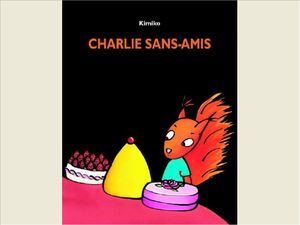 Charlie sans-amis