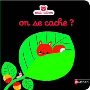 Petit Nathan : On s'habille ?; On se cache?; On fait du bruit?; Coucou les animaux ! et Bonjour on bébé !