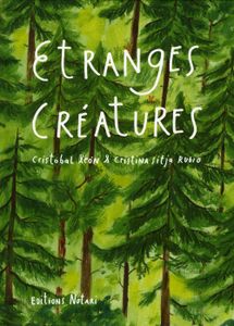Etranges créatures