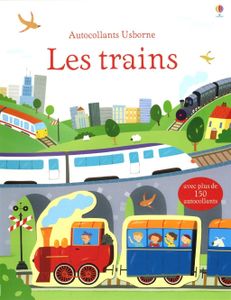 Tchou tchou ! En train avec Usborne.