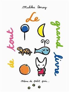 Le grand livre de tout : même de petits pois