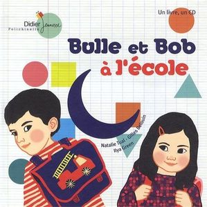Bulle et Bob à l'école