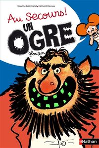 Au secours un ogre glouton !