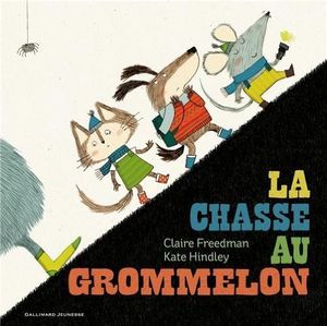 La chasse au Grommelon