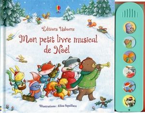 Mon petit livre musical de Noël.