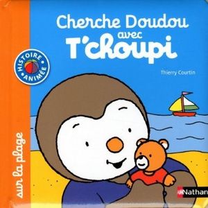 Cherche Doudou avec T'choupi : dans le jardin et à la plage.