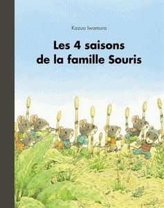 Les 4 saisons de la famille Souris.