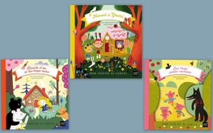 Mon théâtre de contes : Hansel et Gretel, Les trois petits cochons et Boucle d'or et les trois ours.