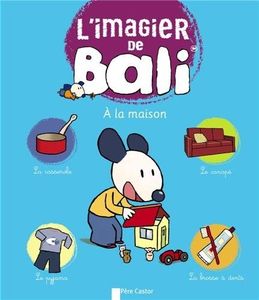 L'imagier de Bali : la maison.