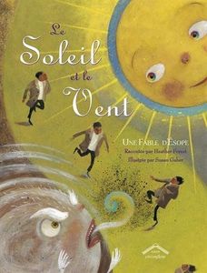 Le soleil et le vent (coup de cœur).