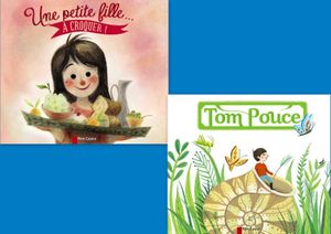 Une petite fille ... à croquer ! et Tom Pouce