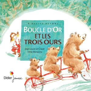 Boucle d'or et les trois ours.