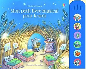 Mon petit livre musical pour le soir.