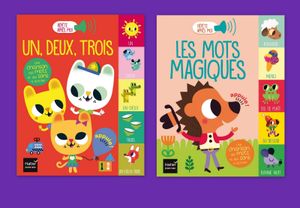 Les mots magiques et Un, deux, trois.