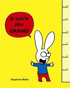 C'est moi le plus grand ! et Je ne veux pas aller à la piscine !