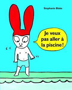 C'est moi le plus grand ! et Je ne veux pas aller à la piscine !