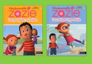 Mademoiselle Zazie : Sauvetage impossible et Les poupées musclées.