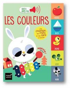 Répètes après moi : Les couleurs