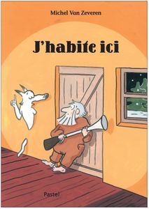 J'habite ici.