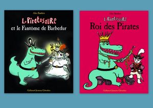 Le piratosaure et le fantôme de Barbedur et Le piratosaure, Roi de pirates