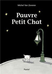 Pauvre petit chat (coup de cœur).