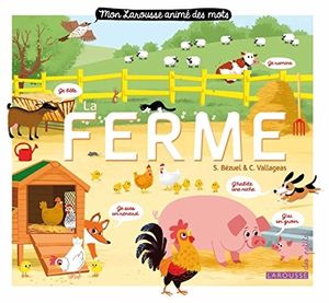 Mon Larousse animé des mots : La ferme