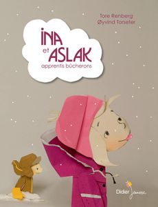 Ina et Aslak, apprentis bûcherons.