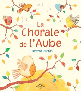 La chorale de l'aube.