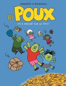 Les poux (T1) : On a marché sur la tête !