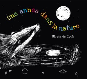 Une année dans la nature.