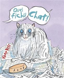 Quel fichu chat !