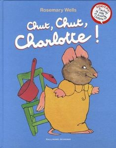 Chut, chut, Charlotte !