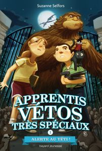Apprentis vétos très spéciaux :Alerte au yéti !