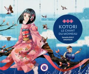 Kotori, le chant du moineau