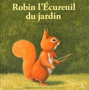 Robin l'écureuil du jardin.