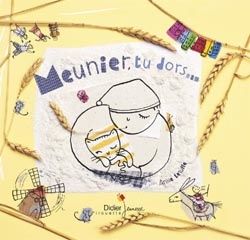 Meunier, tu dors.