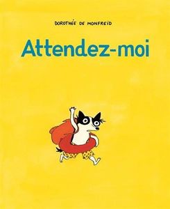 Attendez-moi !