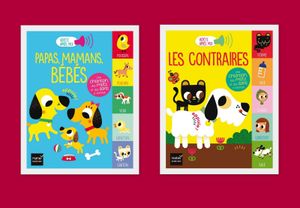 Répètes après moi : Papas, mamans, bébés et Les contraires.
