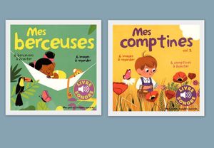 Mes berceuses et Mes comptines (vol 2.).