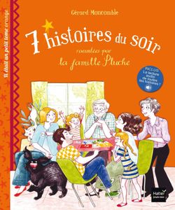 7 histoires du soir racontées par la famille Pluche. Il était un petit tome orange