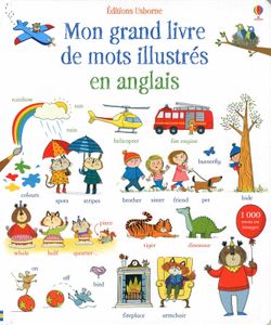 Mon grand livre de mots illustrés en anglais