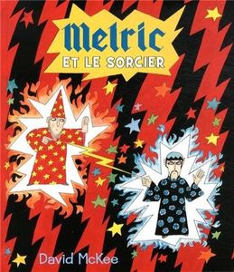 Melric et le sorcier.