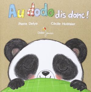 Au dodo dis-donc !