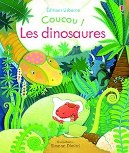 Coucou ! Les dinosaures.